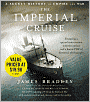 The Imperial Cruise: A Secret History of Empire and War