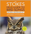 Stokes Field Guide to Bird Songs: Eastern and Western