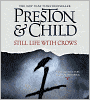 Still Life with Crows (Special Agent Pendergast Series #4)