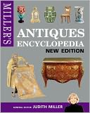 Miller's Antiques Encyclopedia