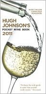 Hugh Johnson's Pocket Wine Book 2011