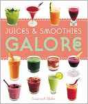 Juices & Smoothies Galore 2008