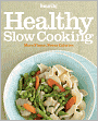  Woman's Day Healthy Slow Cooking: More Flavor, Fewer Calories by Woman's Day Editors