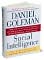 Social Intelligence: The New Science of Human Relationships by Daniel Goleman: Book Cover