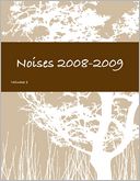 Noises 2008-2009: Volume 1