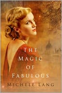 The Magic of Fabulous