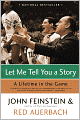 Let Me Tell You a Story: A Lifetime in the Game