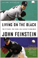 Living on the Black: Two Pitchers, Two Teams, One Season to Remember