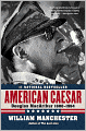 American Caesar, Douglas Macarthur, 1880-1964
