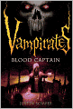 Blood Captain (Vampirates Series #3)