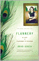 Flannery: A Life of Flannery O'Connor