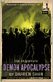 Demon Apocalypse (Demonata Series #6)