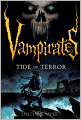 Tide of Terror (Vampirates Series #2)