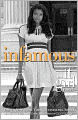 Infamous (It Girl Series #7)