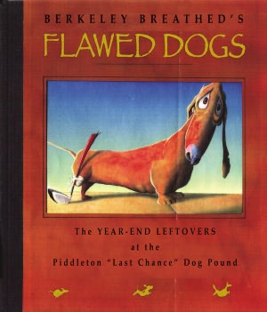 Flawed Dogs: The Year-End Leftovers at the Piddleton 