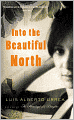 Into the Beautiful North