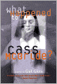 What Happened to Cass McBride?
