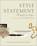 Style Statement: Live by Your Own Design