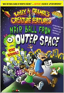 Hair Ball from Outer Space (Wiley and Grampa Series #6)