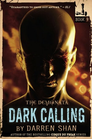 Dark Calling (Demonata Series #9)