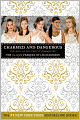 Charmed and Dangerous: The Rise of the Pretty Committee (Clique Series)
