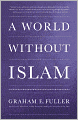 World Without Islam