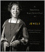 Jewels: 50 Phenomenal Black Women Over 50