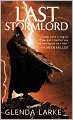 The Last Stormlord (Stormlord Series #1)