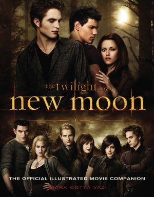 The Twilight Saga New Moon: The Official Illustrated Movie Companion