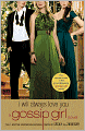 I Will Always Love You (Gossip Girl Series #12)