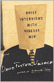 Brief Interviews with Hideous Men