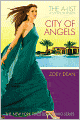 City of Angels (A-List Hollywood Royalty Series #3)