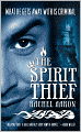 The Spirit Thief (Legend of Eli Monpress Series #1)