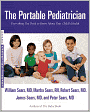 The Portable Pediatrician: Everything You Need to Know about Your Child's Health
