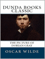 The Picture of Dorian Gray (Dunda Books Classic)