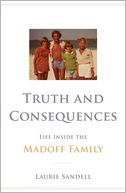 download Truth and Consequences : Life Inside the Madoff Family book
