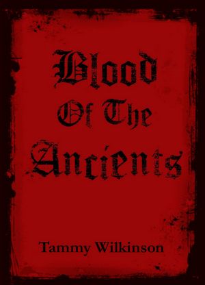 Blood of the Ancients