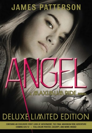 Angel (Maximum Ride Series #7)