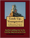 A Walking Tour of Youngstown, Ohio