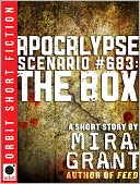 Apocalypse Scenario #683: The Box