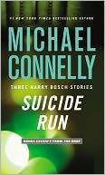 Suicide Run: Three Harry Bosch Stories