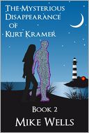 The Mysterious Disappearance of Kurt Kramer - Book 2