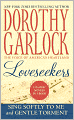 Loveseekers: Sing Softly to Me/Gentle Torment