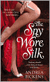The Spy Wore Silk