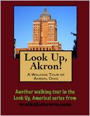 download A Walking Tour of Akron, Ohio book