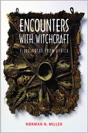 download Encounters with Witchcraft : Field Notes from Africa book