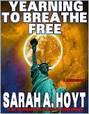 Yearning To Breathe Free