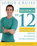 La secuencia de 12 segundos: Reduce tu cintura en dos semanas!