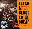 Flesh and Blood So Cheap: The Triangle Fire and Its Legacy