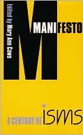 Manifesto: A Century of Isms